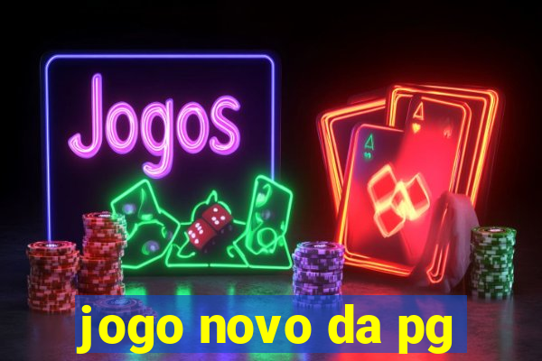 jogo novo da pg